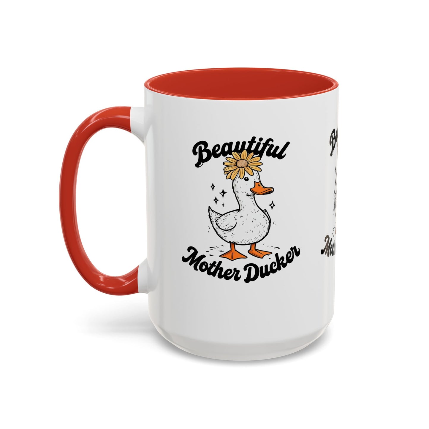 Mug - Beautiful Mother Ducker Coffee Mug (11, 15oz)