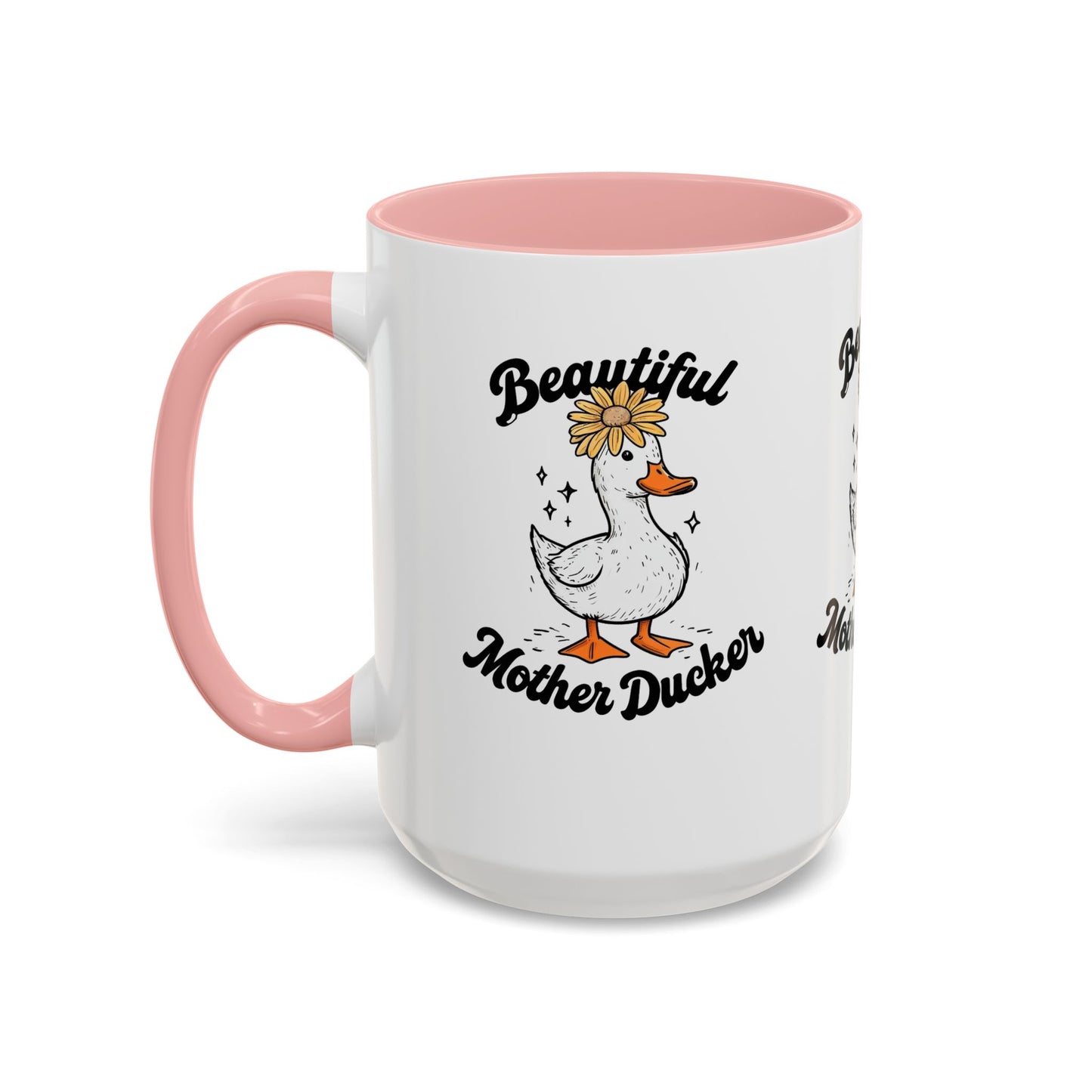 Mug - Beautiful Mother Ducker Coffee Mug (11, 15oz)
