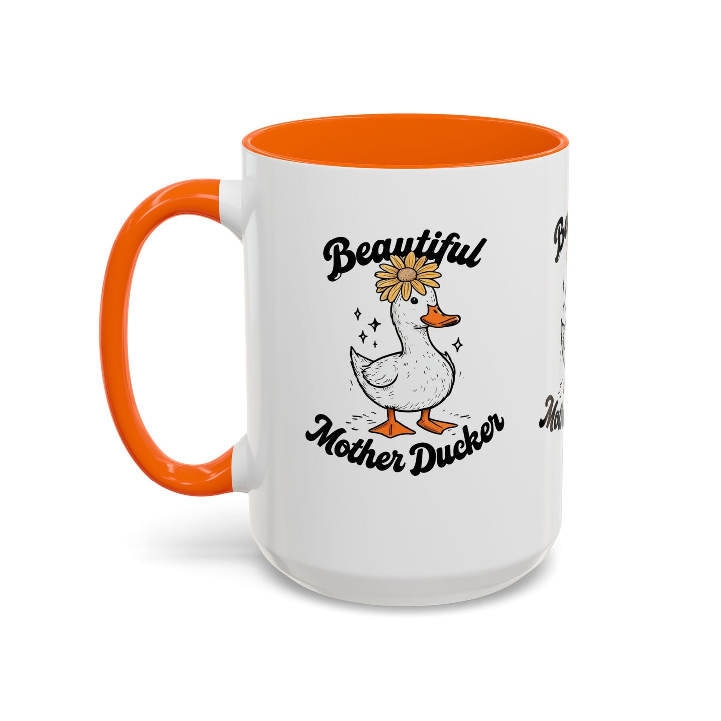 Mug - Beautiful Mother Ducker Coffee Mug (11, 15oz)