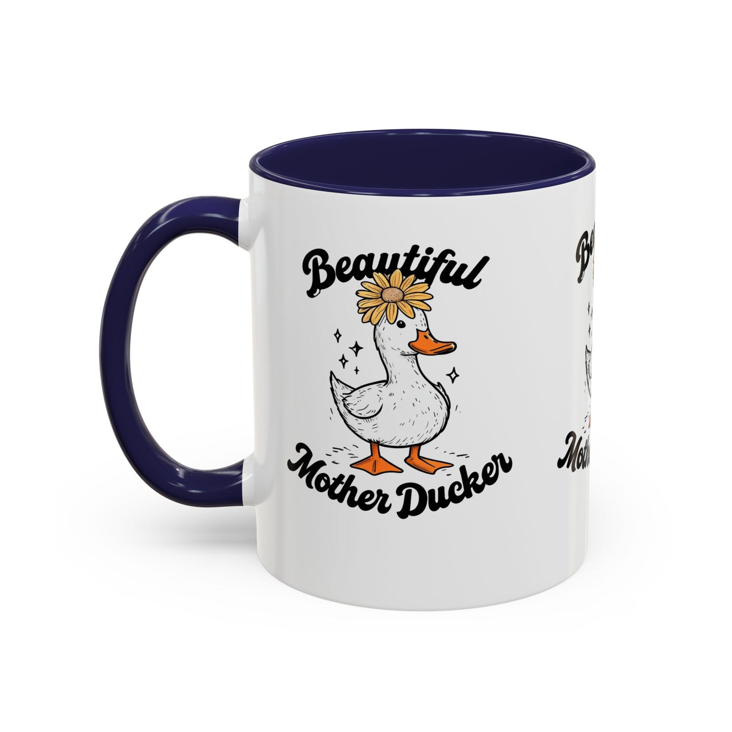 Mug - Beautiful Mother Ducker Coffee Mug (11, 15oz)