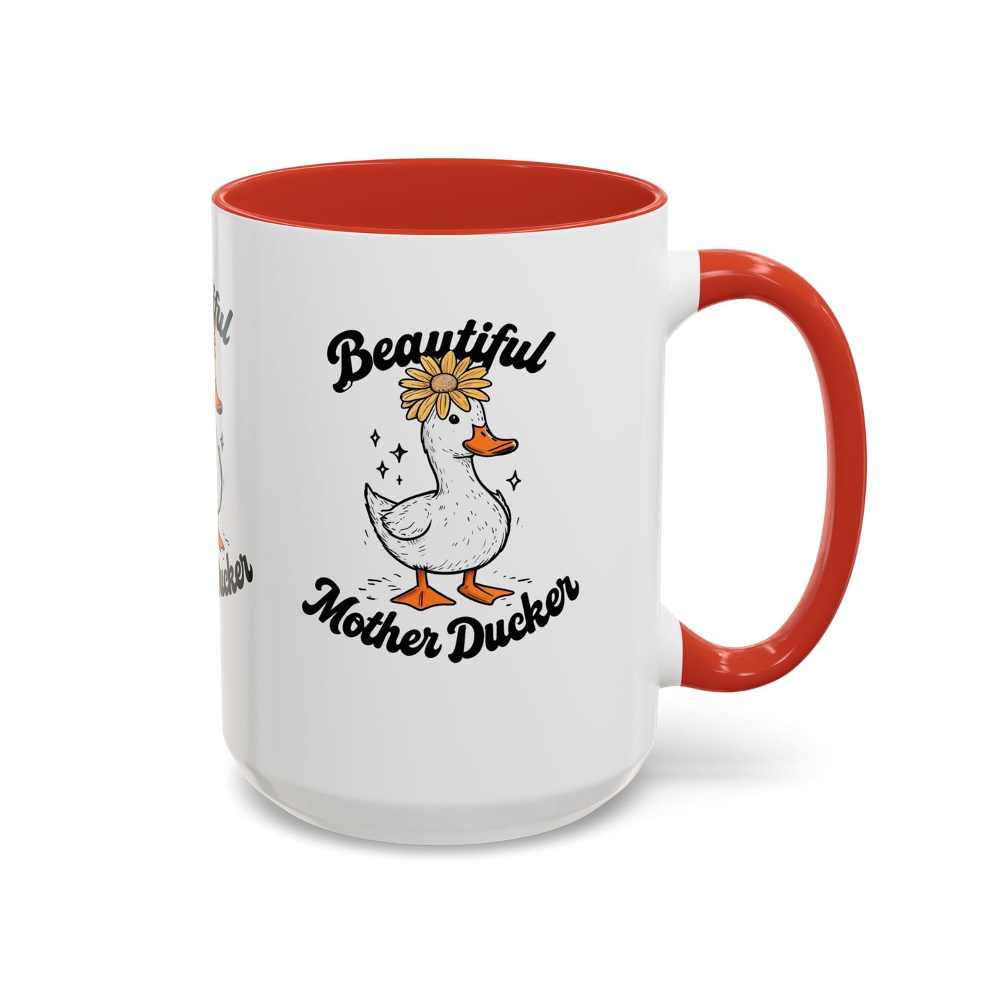 Mug - Beautiful Mother Ducker Coffee Mug (11, 15oz)
