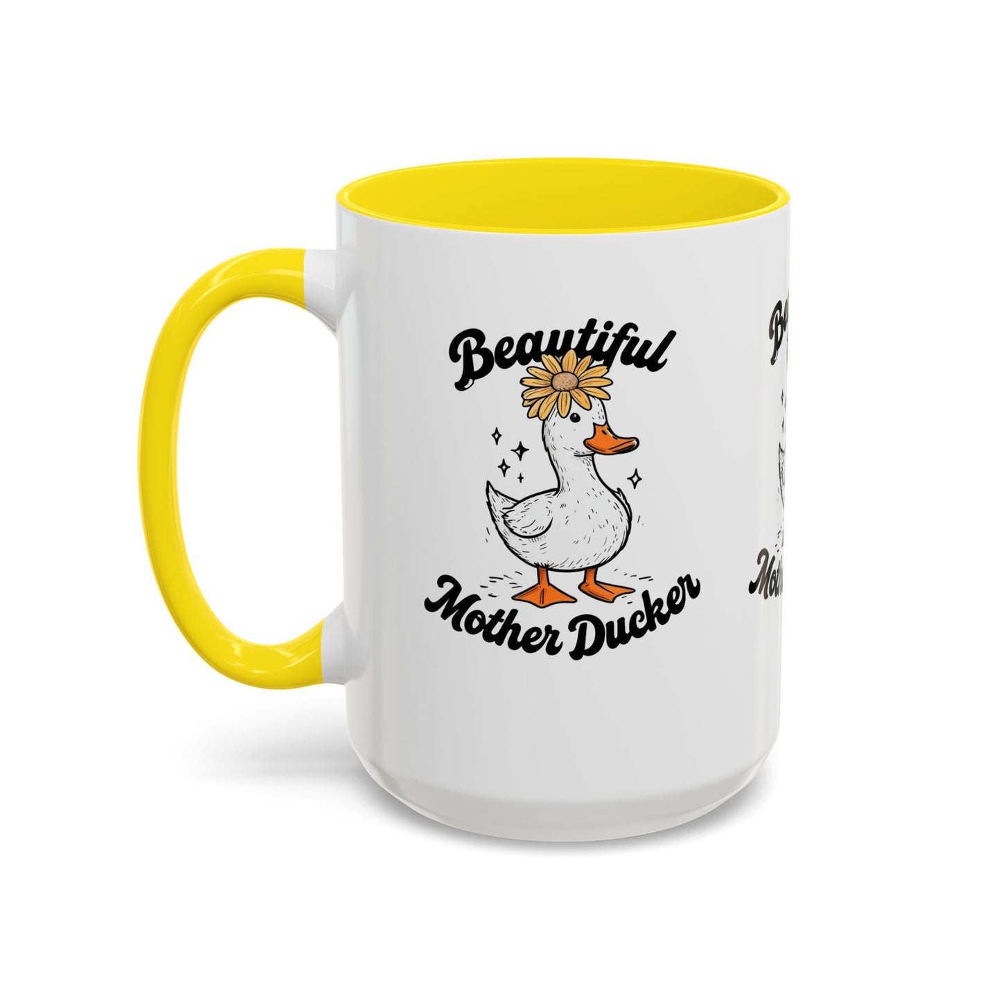 Mug - Beautiful Mother Ducker Coffee Mug (11, 15oz)