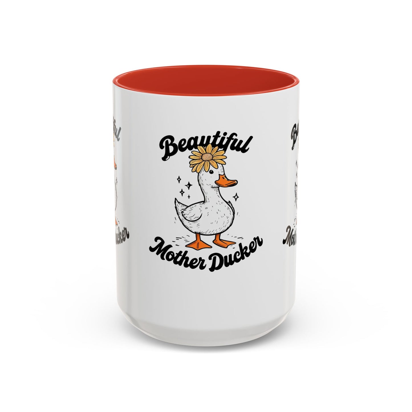 Mug - Beautiful Mother Ducker Coffee Mug (11, 15oz)