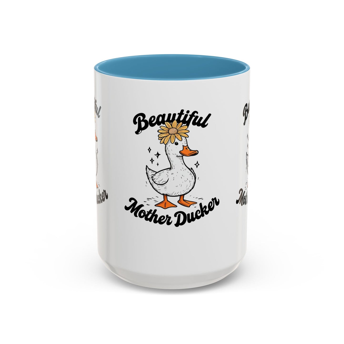 Mug - Beautiful Mother Ducker Coffee Mug (11, 15oz)