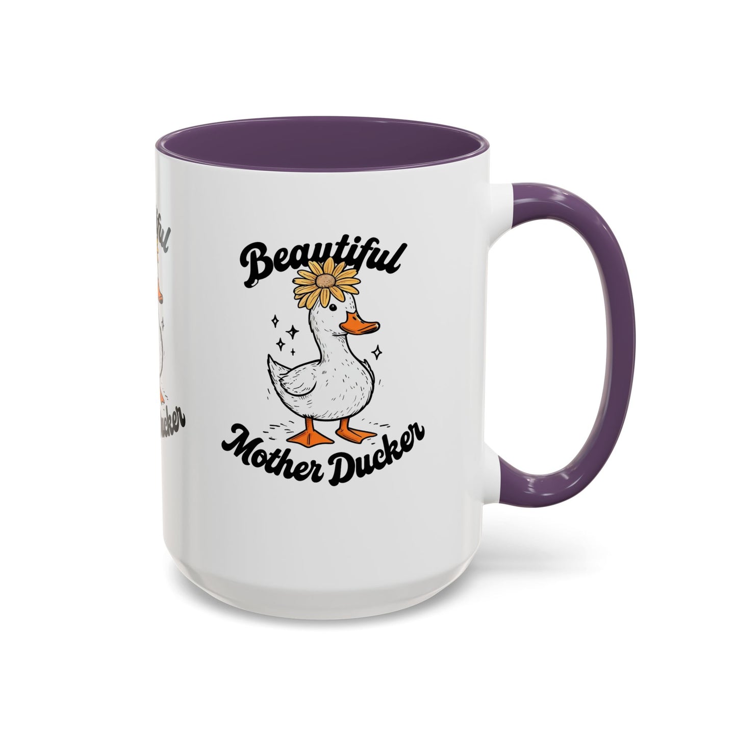 Mug - Beautiful Mother Ducker Coffee Mug (11, 15oz)