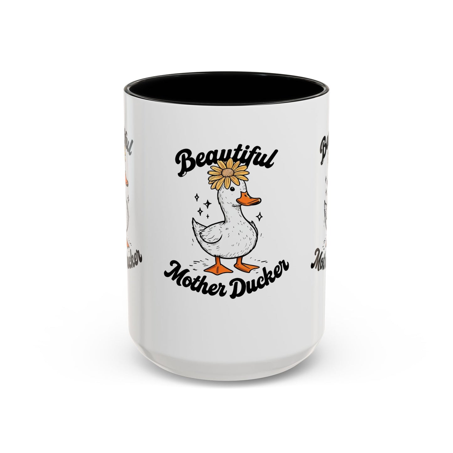 Mug - Beautiful Mother Ducker Coffee Mug (11, 15oz)